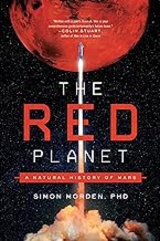 The Red Planet A Natural History Of Mars by Morden Simon Paperback